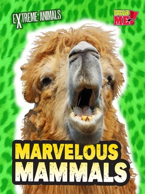 cover image of Marvelous Mammals